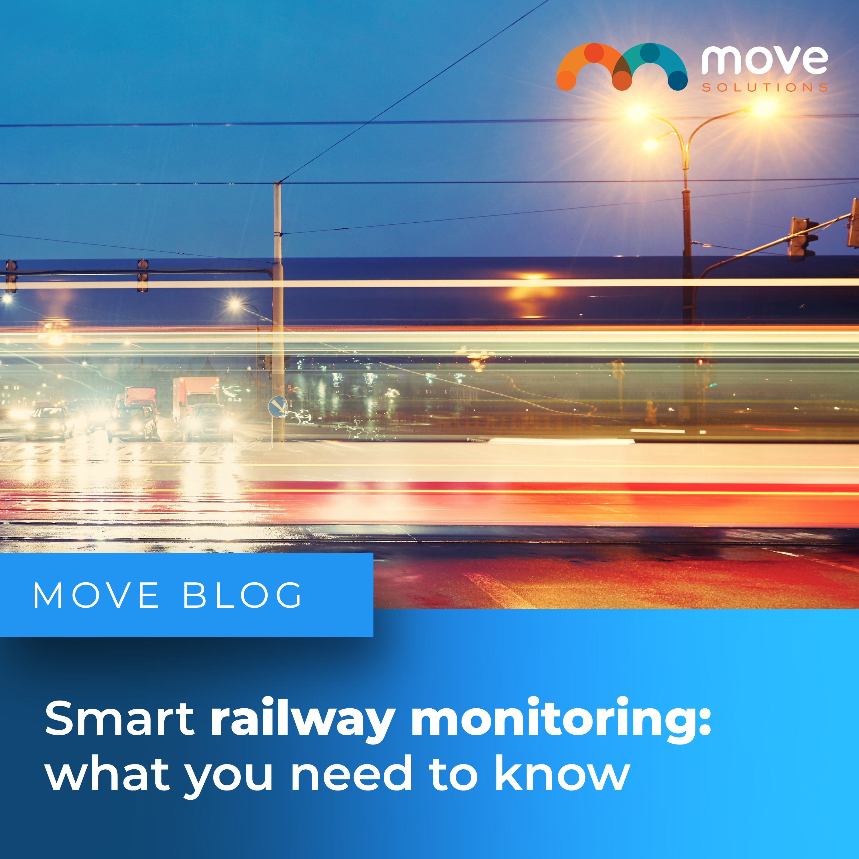 Monitoraggio intelligente delle ferrovie: cosa c'è da sapere