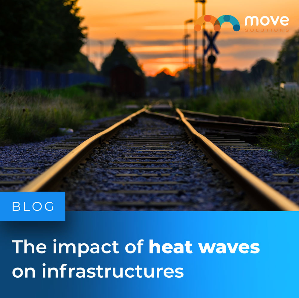 The impact of heat waves on infrastructures